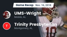 Recap: UMS-Wright  vs. Trinity Presbyterian  2018