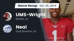 Recap: UMS-Wright  vs. Neal  2019