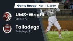 Recap: UMS-Wright  vs. Talladega  2019