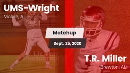 Matchup: UMS-Wright Prep vs. T.R. Miller  2020