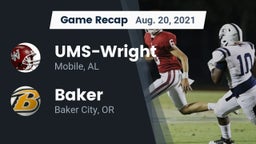 Recap: UMS-Wright  vs. Baker  2021
