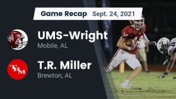 Recap: UMS-Wright  vs. T.R. Miller  2021