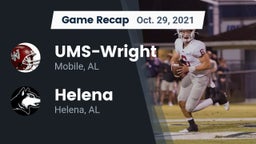 Recap: UMS-Wright  vs. Helena  2021