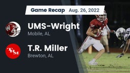 Recap: UMS-Wright  vs. T.R. Miller  2022