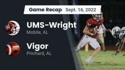 Recap: UMS-Wright  vs. Vigor  2022