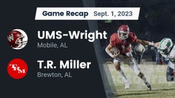 Recap: UMS-Wright  vs. T.R. Miller  2023