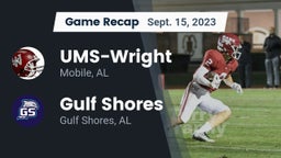 Recap: UMS-Wright  vs. Gulf Shores  2023