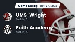 Recap: UMS-Wright  vs. Faith Academy  2023