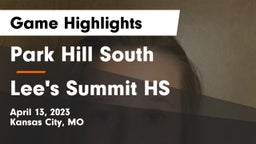 Park Hill South  vs Lee's Summit HS Game Highlights - April 13, 2023