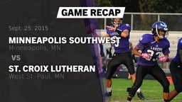 Recap: Minneapolis Southwest  vs. St. Croix Lutheran  2015