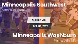 Matchup: Minneapolis Southwes vs. Minneapolis Washburn  2020