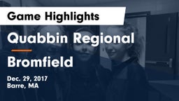 Quabbin Regional  vs Bromfield Game Highlights - Dec. 29, 2017
