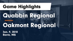 Quabbin Regional  vs Oakmont Regional  Game Highlights - Jan. 9, 2018