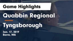 Quabbin Regional  vs Tyngsborough Game Highlights - Jan. 17, 2019
