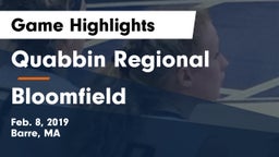 Quabbin Regional  vs Bloomfield Game Highlights - Feb. 8, 2019