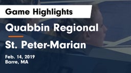 Quabbin Regional  vs St. Peter-Marian Game Highlights - Feb. 14, 2019