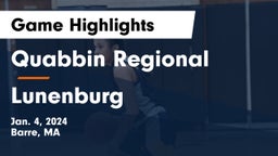 Quabbin Regional  vs Lunenburg  Game Highlights - Jan. 4, 2024