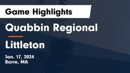 Quabbin Regional  vs Littleton  Game Highlights - Jan. 17, 2024