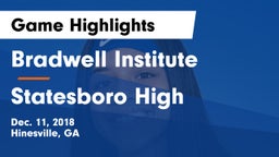 Bradwell Institute vs Statesboro High Game Highlights - Dec. 11, 2018