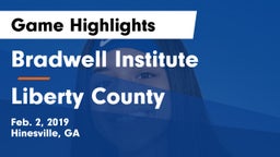 Bradwell Institute vs Liberty County Game Highlights - Feb. 2, 2019