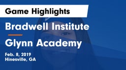 Bradwell Institute vs Glynn Academy  Game Highlights - Feb. 8, 2019