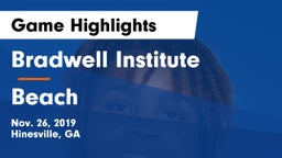 Bradwell Institute vs Beach  Game Highlights - Nov. 26, 2019