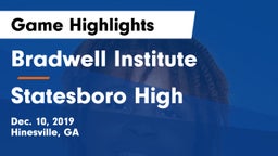 Bradwell Institute vs Statesboro High Game Highlights - Dec. 10, 2019