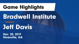 Bradwell Institute vs Jeff Davis  Game Highlights - Dec. 20, 2019
