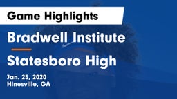 Bradwell Institute vs Statesboro High Game Highlights - Jan. 25, 2020