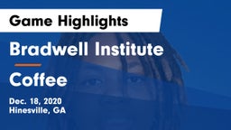 Bradwell Institute vs Coffee  Game Highlights - Dec. 18, 2020