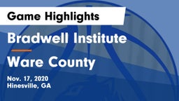 Bradwell Institute vs Ware County  Game Highlights - Nov. 17, 2020