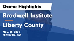 Bradwell Institute vs Liberty County Game Highlights - Nov. 20, 2021