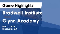 Bradwell Institute vs Glynn Academy  Game Highlights - Dec. 7, 2021