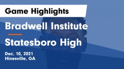 Bradwell Institute vs Statesboro High Game Highlights - Dec. 10, 2021