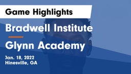 Bradwell Institute vs Glynn Academy  Game Highlights - Jan. 18, 2022