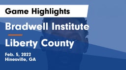 Bradwell Institute vs Liberty County Game Highlights - Feb. 5, 2022
