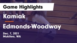 Kamiak  vs Edmonds-Woodway  Game Highlights - Dec. 7, 2021