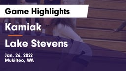 Kamiak  vs Lake Stevens  Game Highlights - Jan. 26, 2022