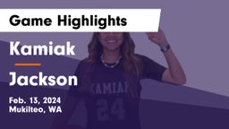 Kamiak  vs Jackson  Game Highlights - Feb. 13, 2024