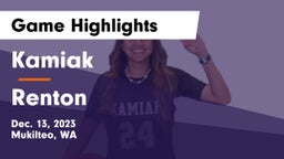 Kamiak  vs Renton   Game Highlights - Dec. 13, 2023
