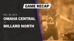 Recap: Omaha Central  vs. Millard North  2015