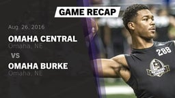 Recap: Omaha Central  vs. Omaha Burke  2016