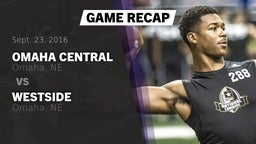 Recap: Omaha Central  vs. Westside  2016