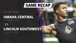 Recap: Omaha Central  vs. Lincoln Southwest  2016