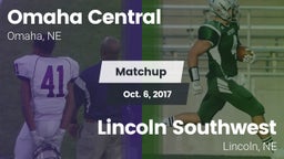 Matchup: Omaha Central High vs. Lincoln Southwest  2017