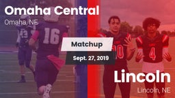 Matchup: Omaha Central High vs. Lincoln  2019