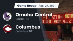 Recap: Omaha Central  vs. Columbus  2021