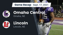 Recap: Omaha Central  vs. Lincoln  2021