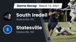 Recap: South Iredell  vs. Statesville  2021