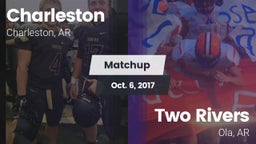 Matchup: Charleston High vs. Two Rivers  2017